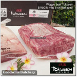 Beef Sirloin AGED BY GOODWINS WAGYU TOKUSEN marbling-6 (Striploin / New York Strip / Has Luar) chilled whole cut original carton 2pcs x 2.5kg (price/kg) PREORDER 5-14 days notice